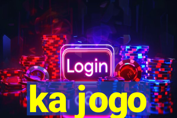 ka jogo